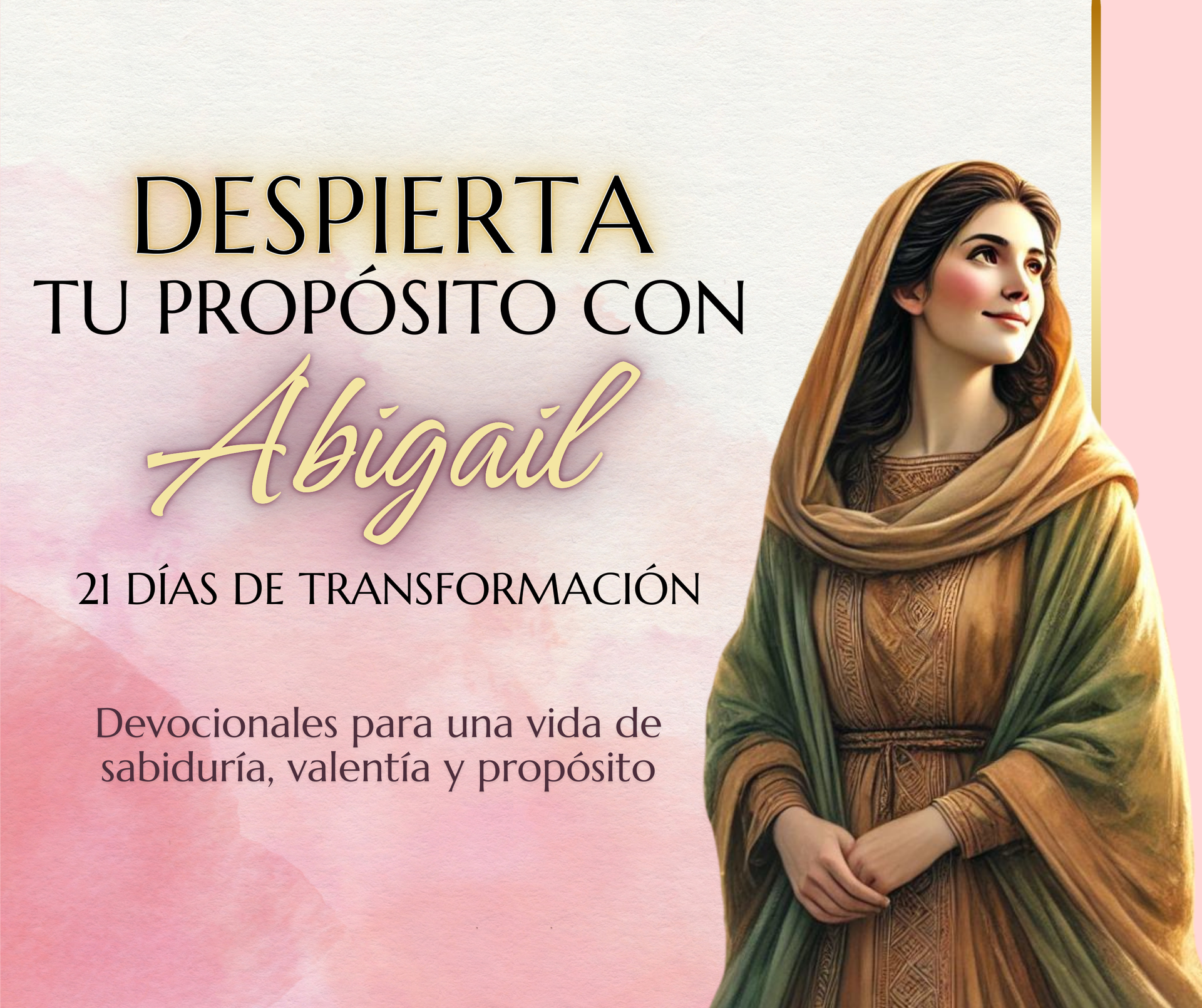 Despierta tu Propósito con Abigail